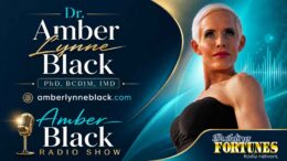 Dr. Amber Black Radio Show with Peter Mingils Building Fortunes Radio